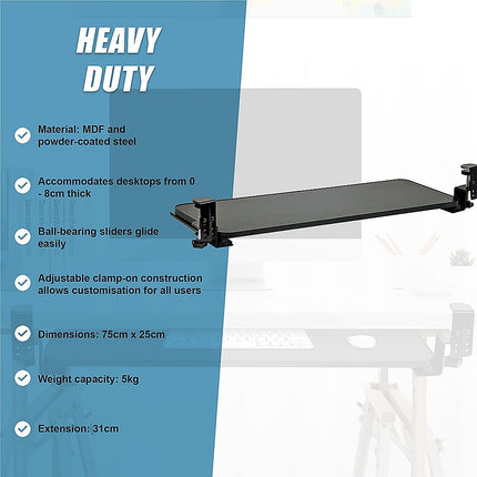 Clamp On Keyboard Tray 75cm W x 25cm D Extra Large 9